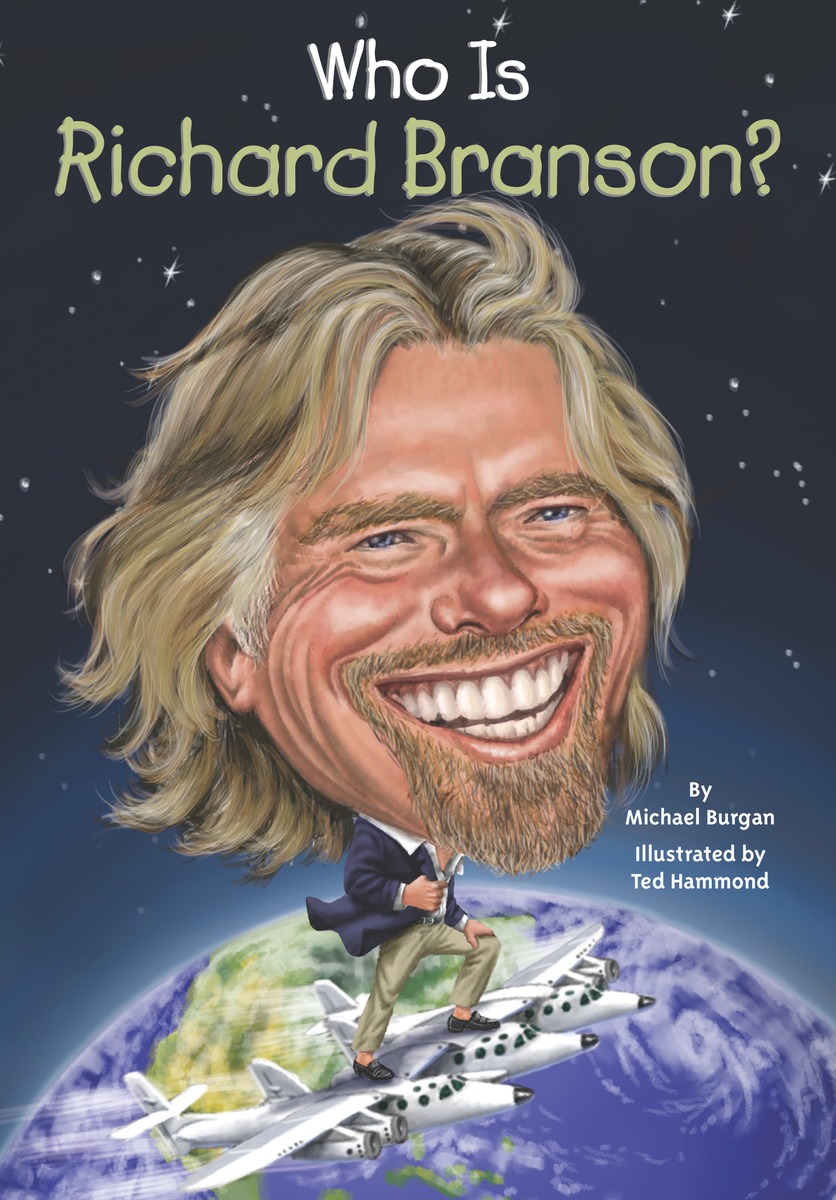 WHO IS RICHARD BRANSON?12296407 WHO IS RICHARD BRANSON?12296407What would you do with a billion dollars? This question gets a definitive answer from billionaire Richard Branson: do everything! Born into a wealthy family in London, Branson suffered from dyslexia and was a poor student. Still, his knack for business started early with a successful parakeet-breeding enterprise at age 11.The charismatic entrepreneur launched his first major business, Virgin Records, at age 22 and spent the next few decades building the Virgin group that now includes more than 400 companies. Known for his lavish lifestyle and trillion-watt smile, Bransons hot air balloon flights, innovative leadership, and world record attempts have made him an instantly recognizable global icon.