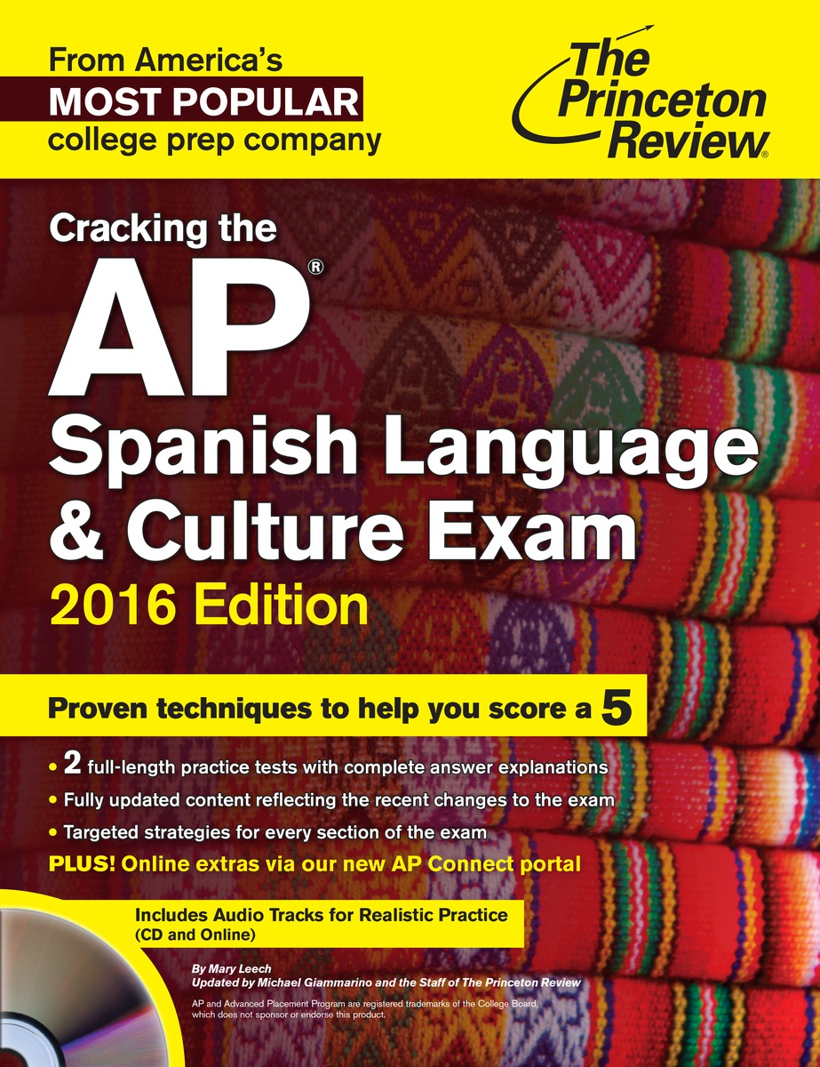 CRACK AP SPANISH CD 201612296407 CRACK AP SPANISH CD 201612296407Cracking the AP Spanish Language & Culture Exam with Audio CD, 2016 Edition, provides students with an audio CD (and online streaming audio tracks) for realistic practice on the listening section of the test, comprehensive AP Spanish scoring guidelines for free-response sections, a targeted grammar review with drills for each topic, and much more.
