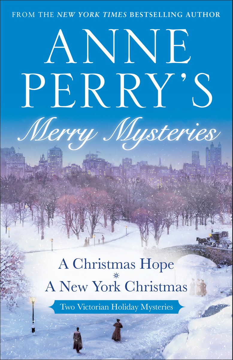 ANNE PERRY`S MERRY MYSTERIES