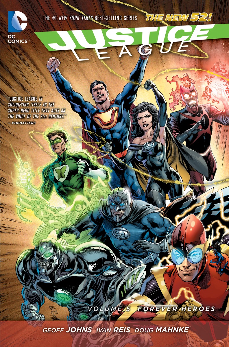 Justice League: Volume 5: Forever Heroes