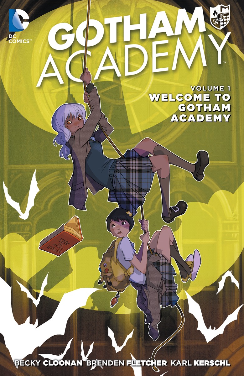 Gotham Academy: Volume 1: Welcome to Gotham Academy