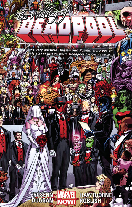 Deadpool: Volume 5: The Wedding of Deadpool