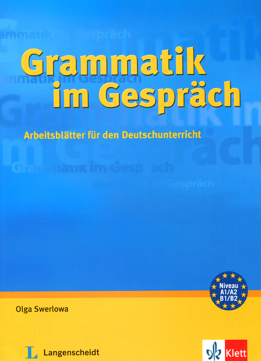 Grammatik im Gesprach: Arbeitsblatter fur den Deutschunterricht