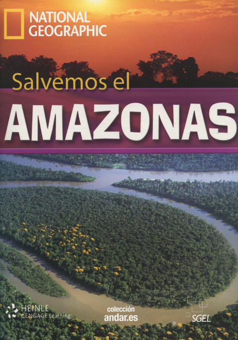 Salvemos el: Amazonas: Level B2+ (+ DVD)