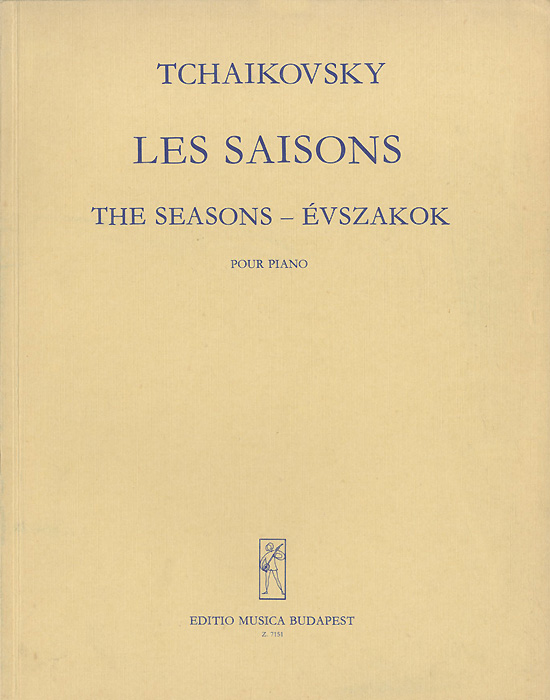 Tchaikovsky: Les Saisons: Pour Piano