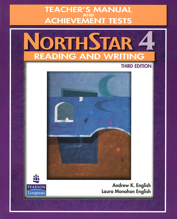 NorthStar: Reading and Writing: Level 4: Teacher's Manual and Achievement Tests