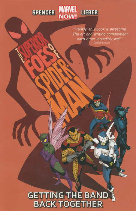 The Superior Foes of Spider-Man: Volume 1: Getting the Band Back Together
