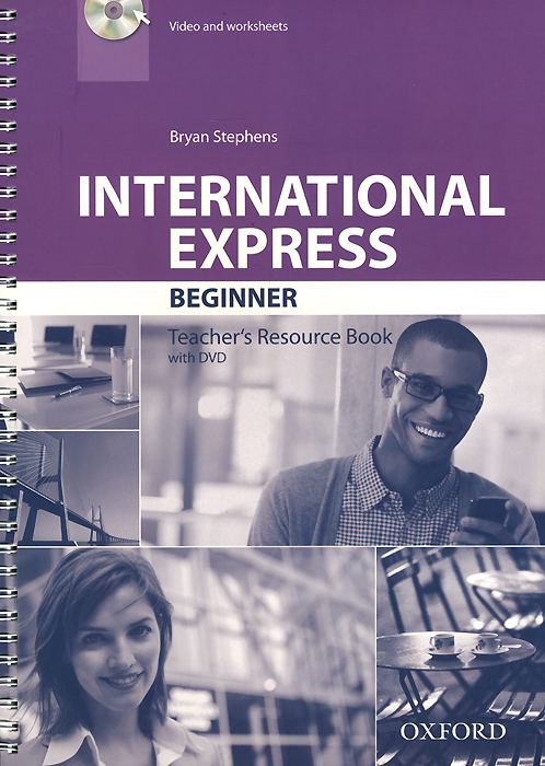 International Express: Beginner: Teacher's Resource Book (+ DVD)