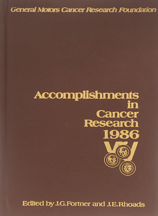 А ccomplishments in Cancer Research 1986