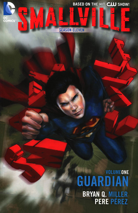 Smallville: Season 11: Volume 1: Guardian