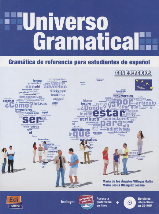 Universo Gramatical: Gramatica de referencia para estudiantes de espanol (+ CD-ROM)