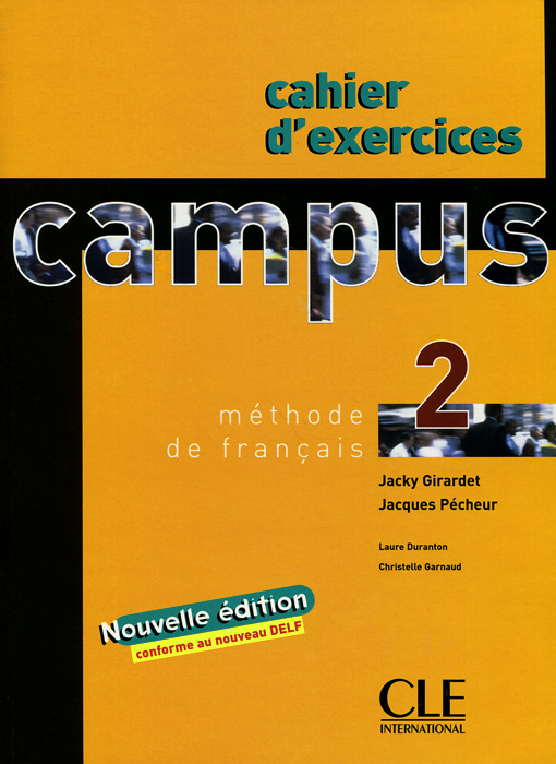 Campus 2: Methode de francais (+ Cahier d'exercices)
