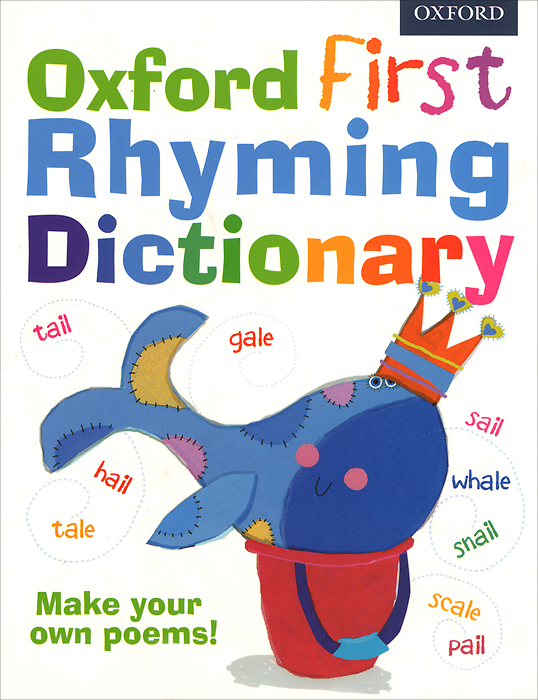 Oxford First Rhyming Dictionary John Foster 