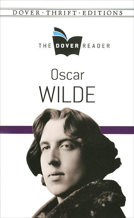Oscar Wilde the Dover Reader