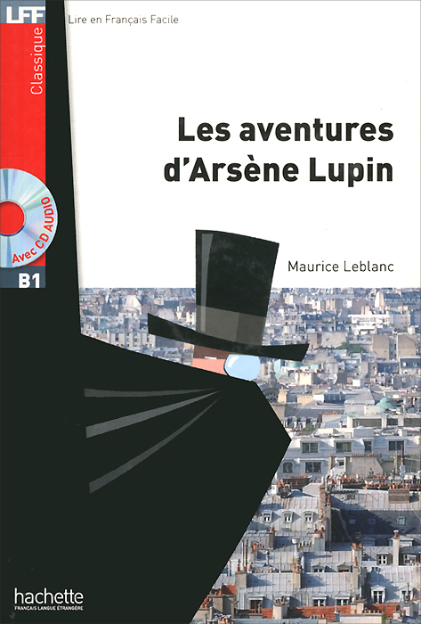 Les Aventures d'Arsene Lupin (+ CD MP3)