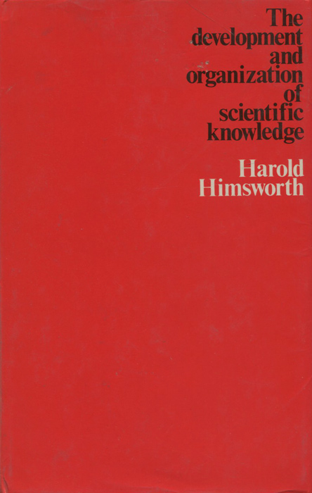 The Development and Organization of Scientific Knowledge