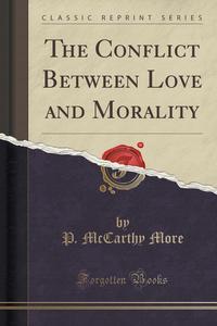 the moral conflict essay the moral conflict essay
