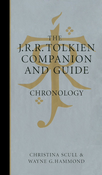 The J. R. R. Tolkien Companion and Guide: Chronology