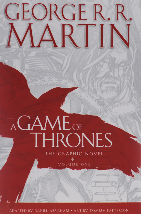 A Game of Thrones: The Graphic Novel: Volume 1