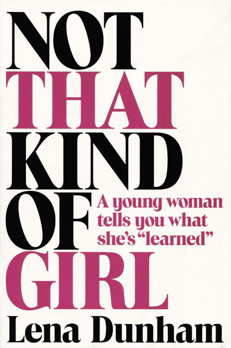 Not That Kind of Girl