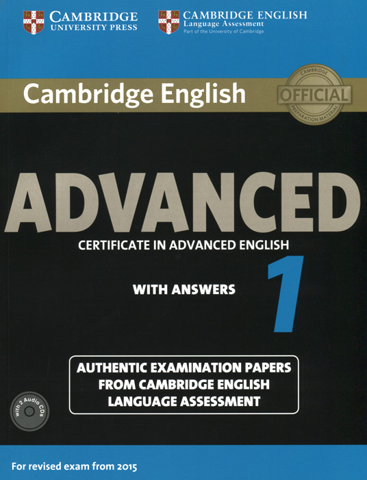 Advanced 1: Student's Book with Answers (+ 2 CD)