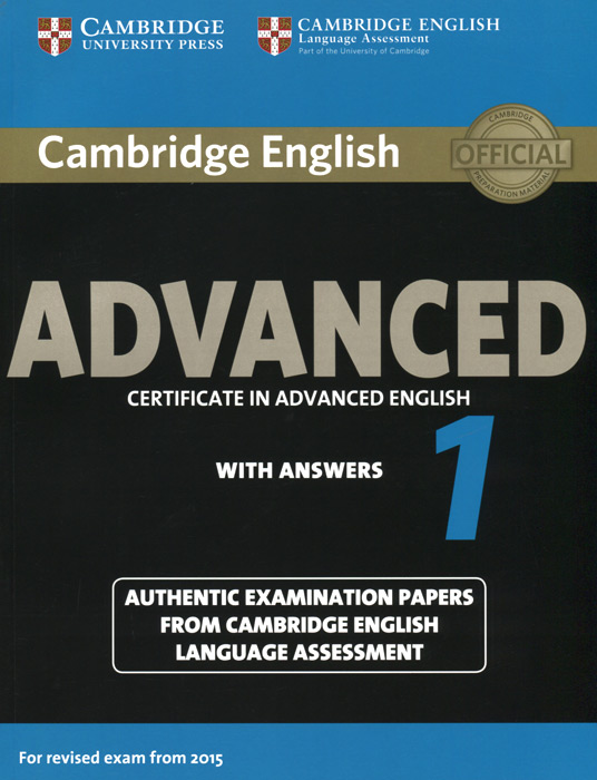 Advanced 1: Student's Book with Answers
