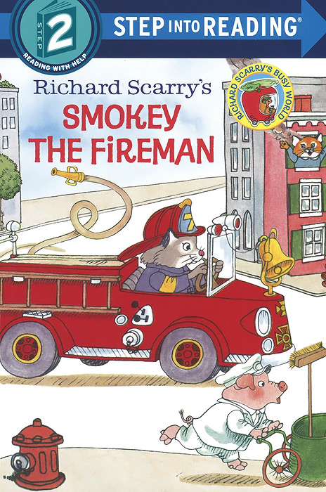 Richard Scarry's Smokey the Fireman: Step 2