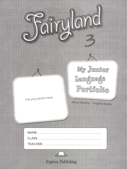 Fairyland 3: My Junior Language Portfolio