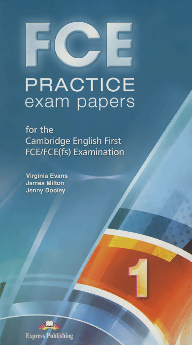 FCE Practice Exam Papers 1: For the Cambridge English First FCE / FCE (fs) Examination (аудиокурс на 10 CD)
