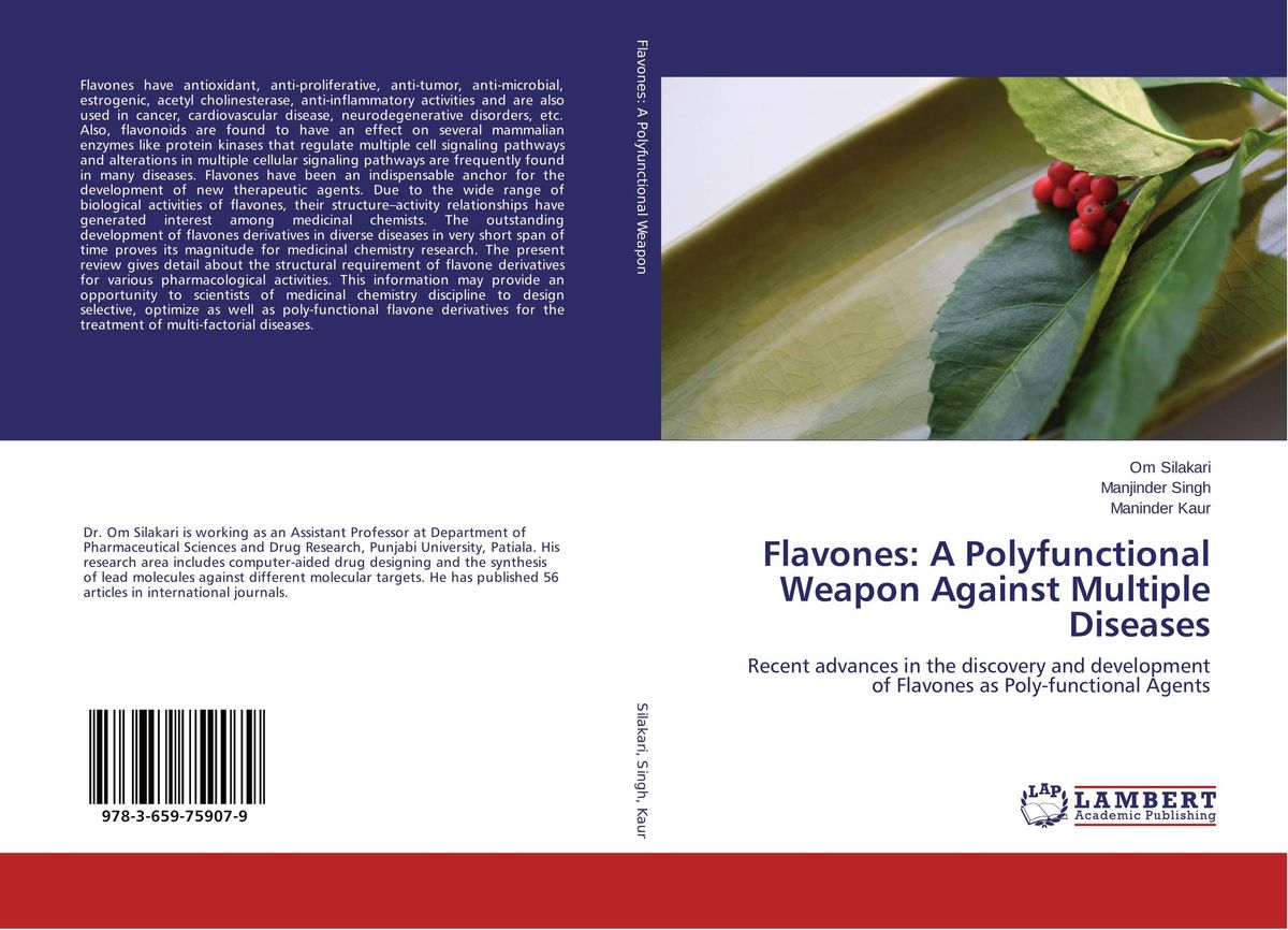 Flavones: A Polyfunctional Weapon Against Multiple Diseases