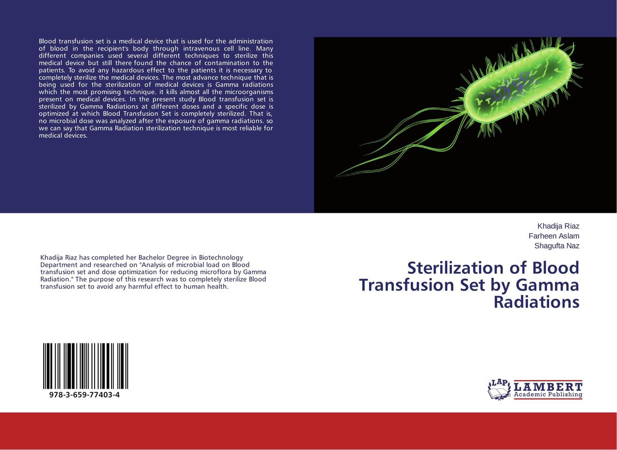 Sterilization of Blood Transfusion Set by Gamma Radiations