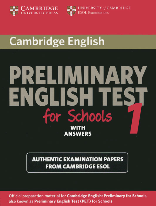 Preliminary English Test for Schools 1 with Answers: Level B1: Examination Papers from University of Cambridge ESOL Examinations