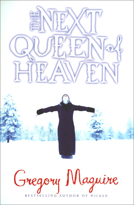 The Next Queen of Heaven