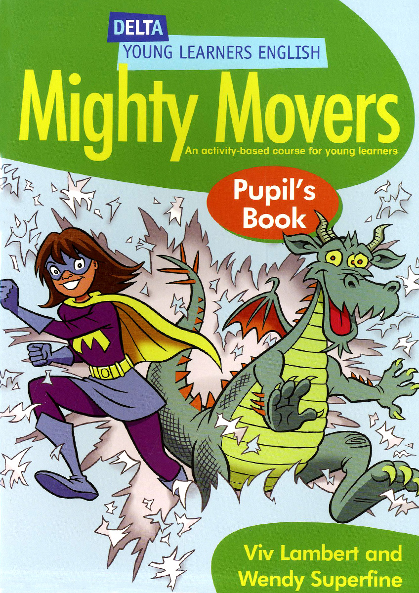 Mighty Movers: Pupil's Book: Level A1