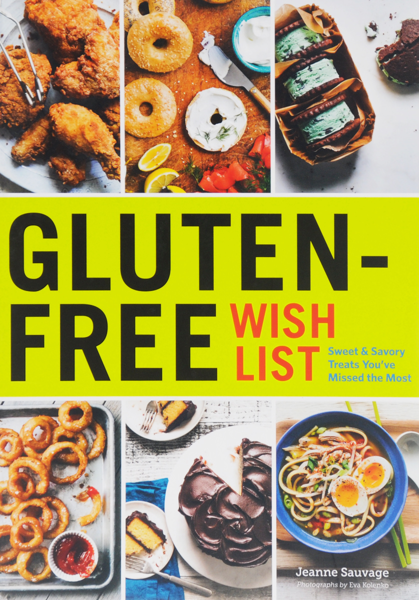 Gluten-Free Wish List: Sweet&Savory Treats You've Missed the Most