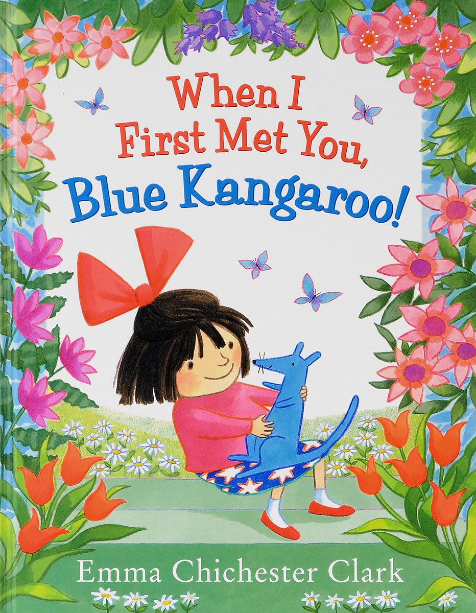 When I First Met You, Blue Kangaroo!12296407 When I First Met You, Blue Kangaroo!12296407When Lily gets a baby brother, she soon discovers that its not easy learning new things and looking after someone so small. But then Grandma brings her a very special surprise: a little soft toy who also needs to be cared for. And from the moment that Lily and Blue Kangaroo meet, it is love!