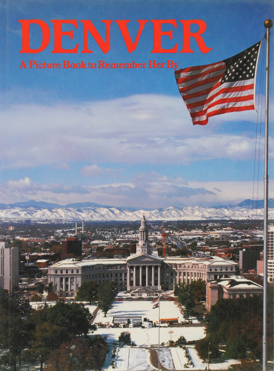 Denver: A Picture Book to Remember Her by
