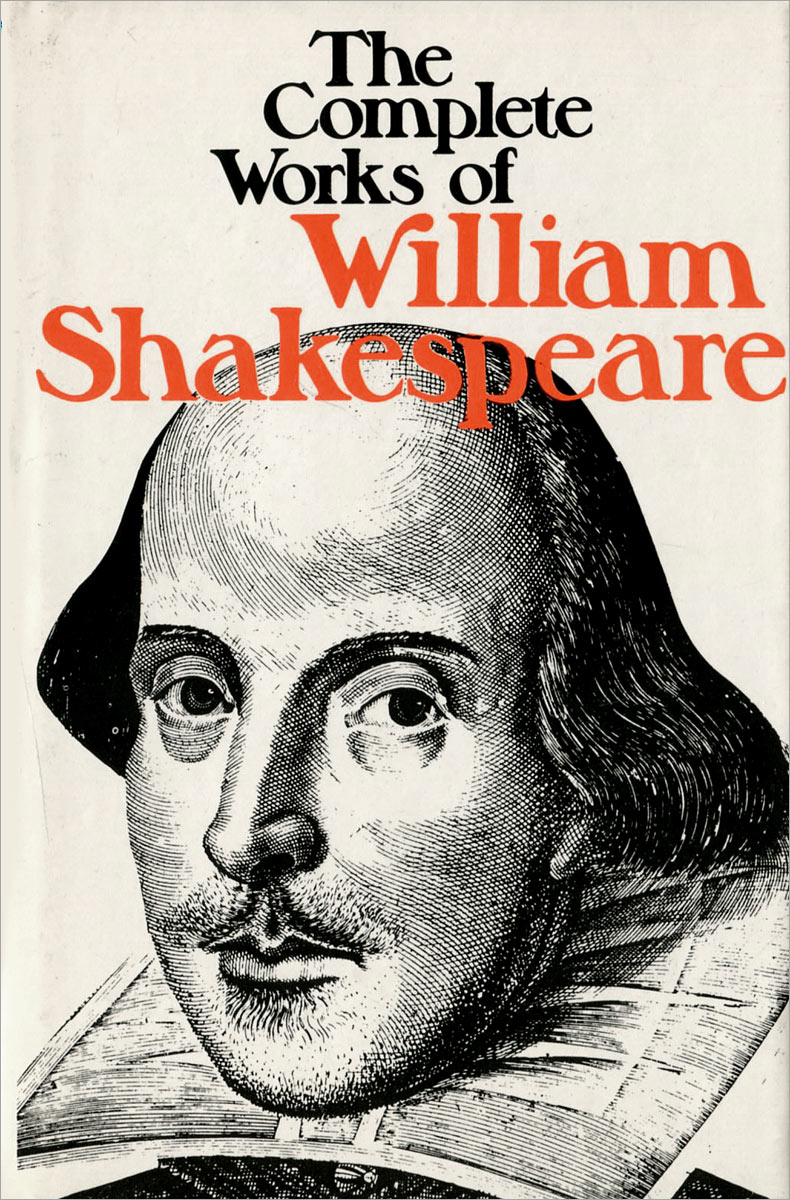 The Complete Works of William Shakspeare