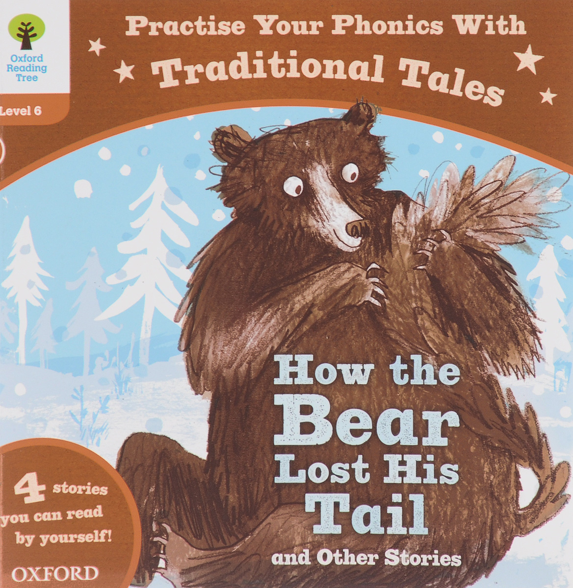 How the Bear Lost His Tail and Other Stories: Level 6