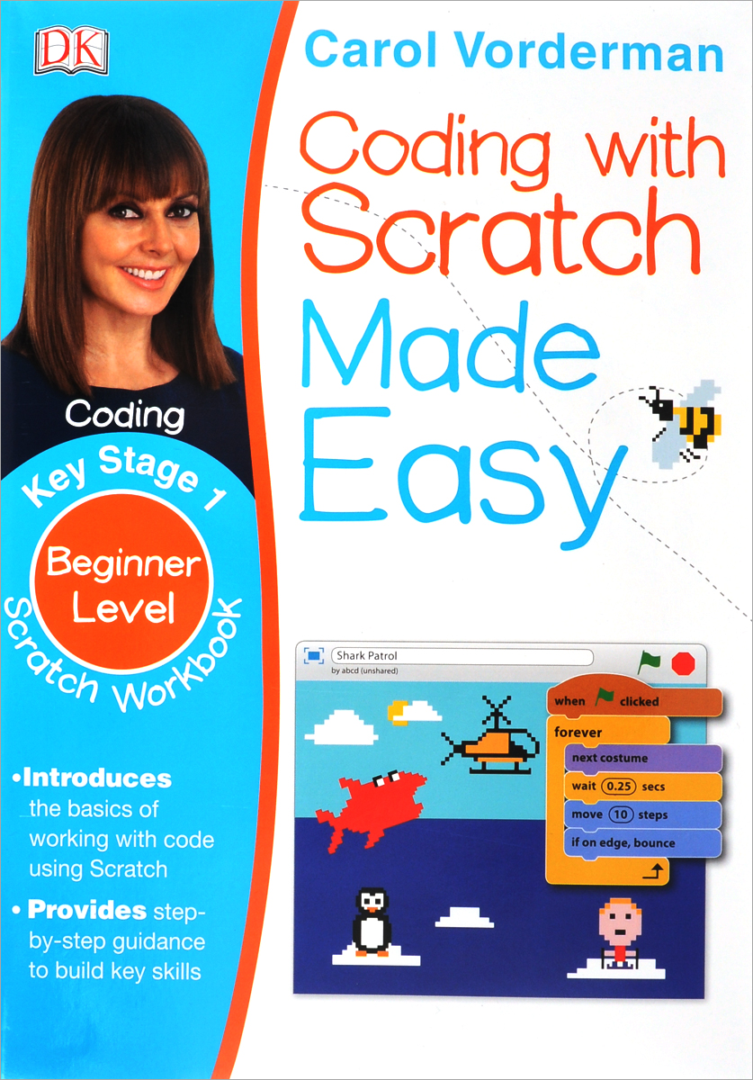 Coding with Scratch Made Easy: Key Stage 1: Beginner Level: Scratch Workbook