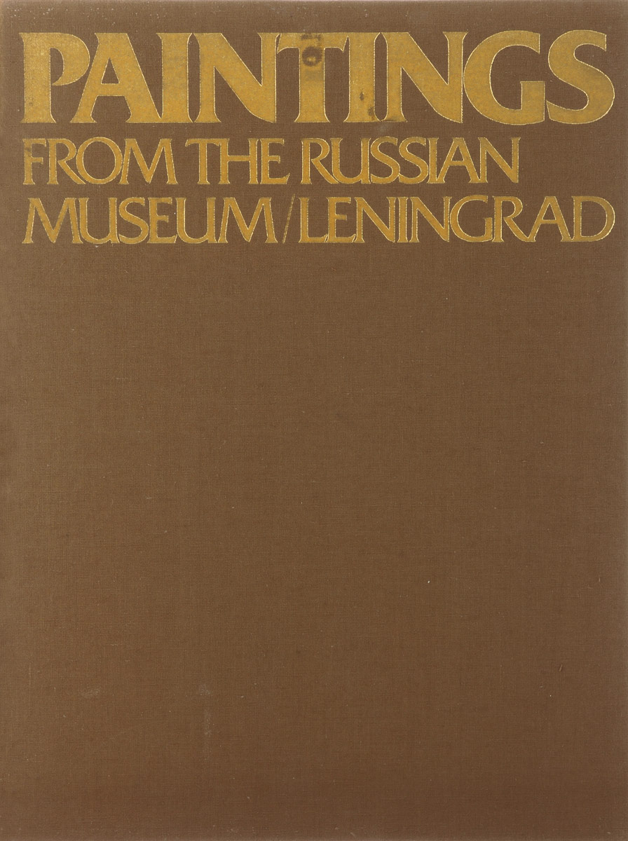 Paintings from the Russian Museum: Leningrad