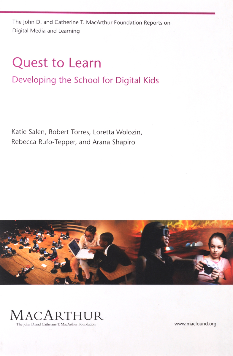Quest to Learn - Developing the School for Digital Kids