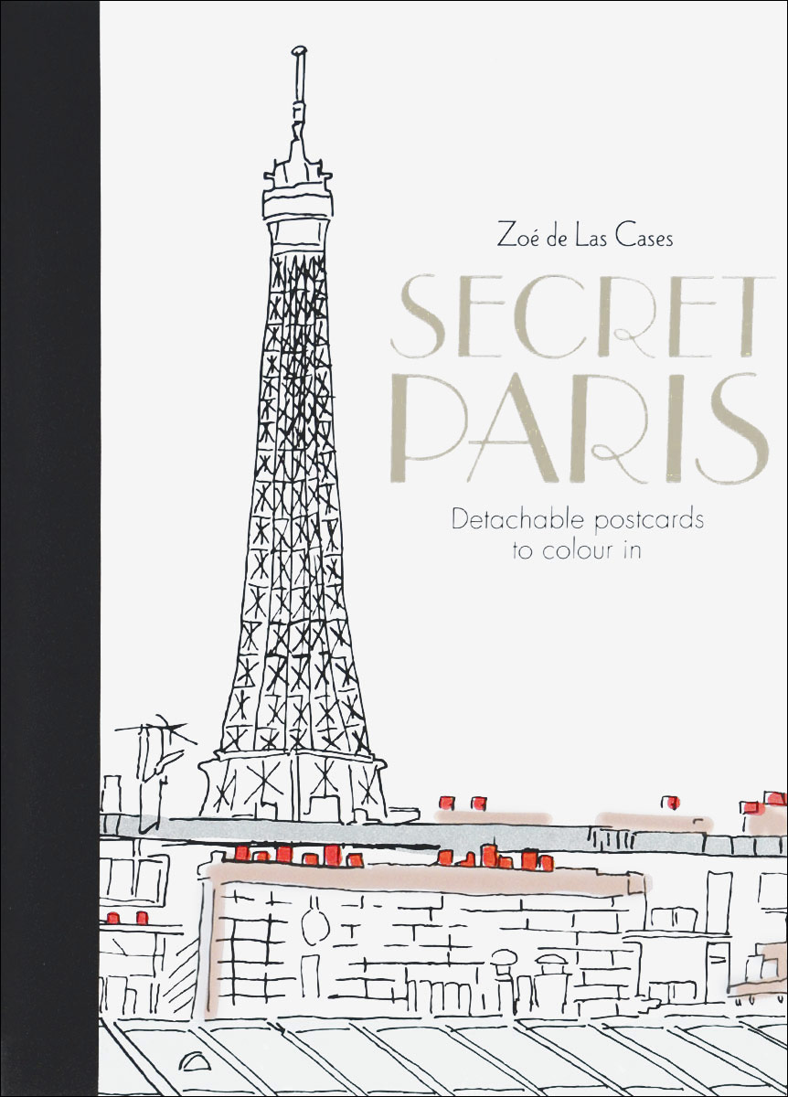 Secret Paris Postcards: Colouring for Mindfulness