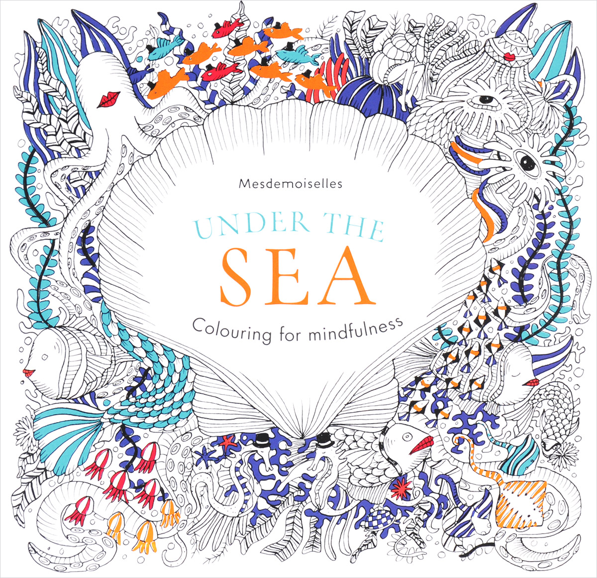 Under the Sea: Colouring for Mindfulness