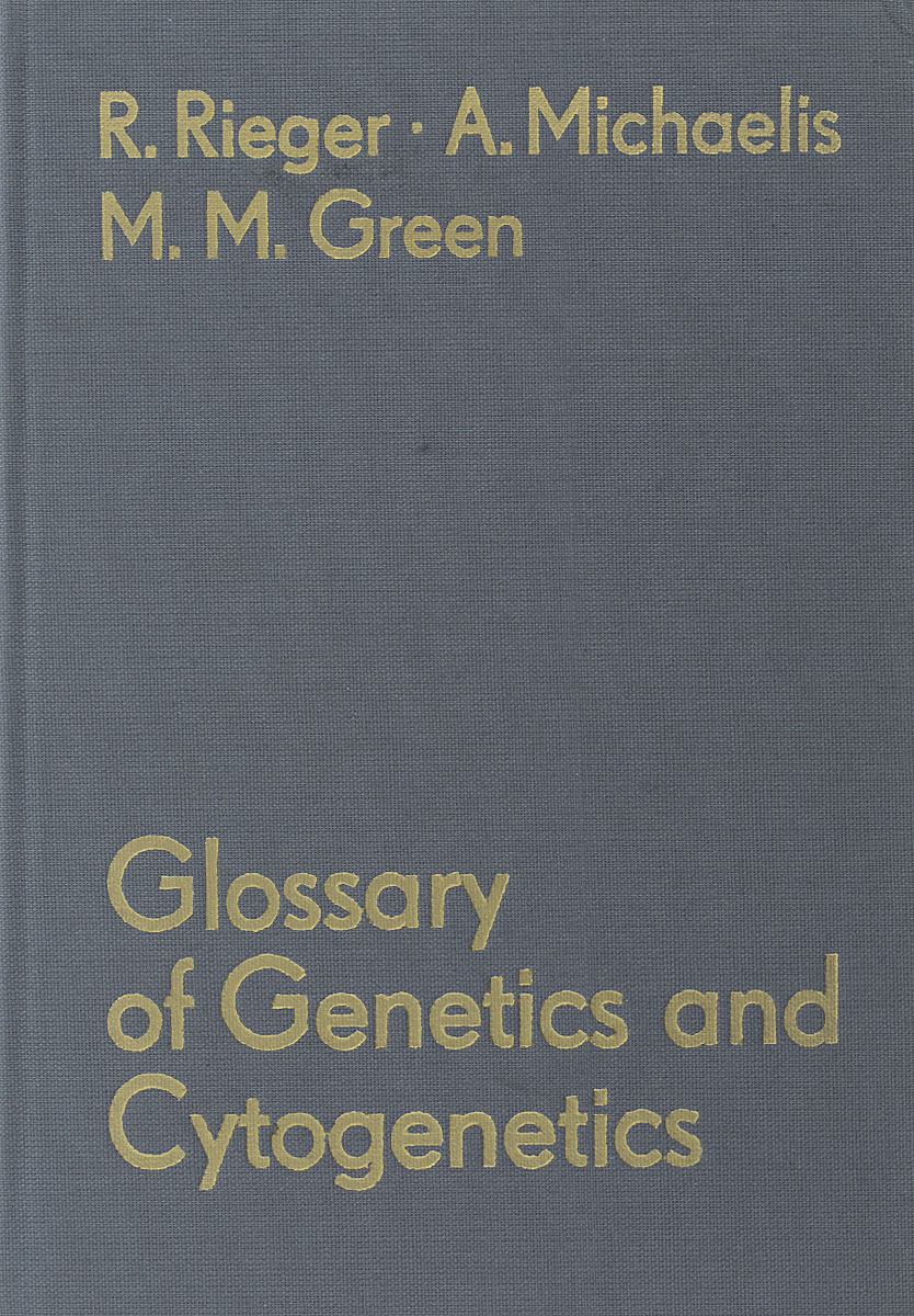 Glossary of Genetics and Cytogenetics