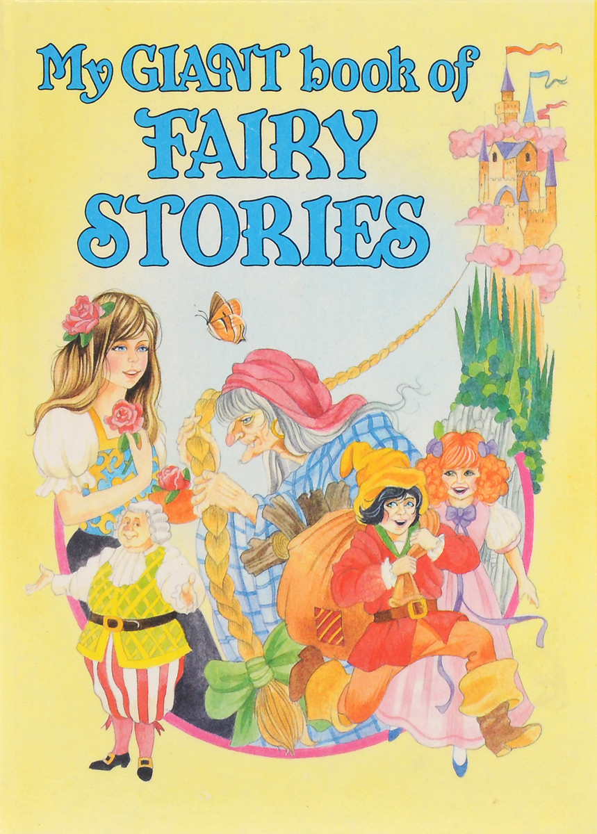 My Giant Book of Fairy Stories