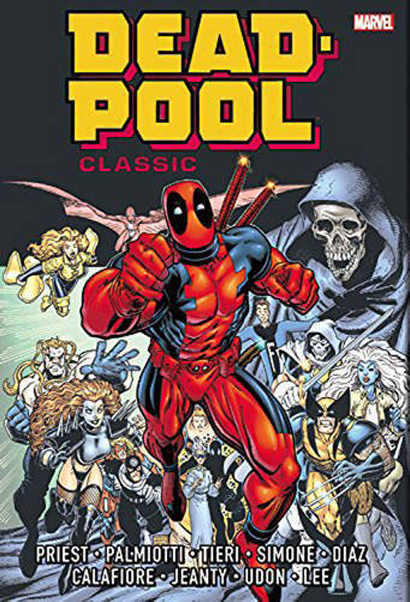 Deadpool Classic Omnibus: Vol. 1