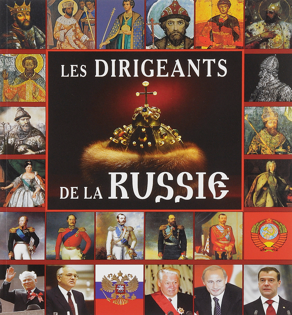 Les Dirigeants dela Russie