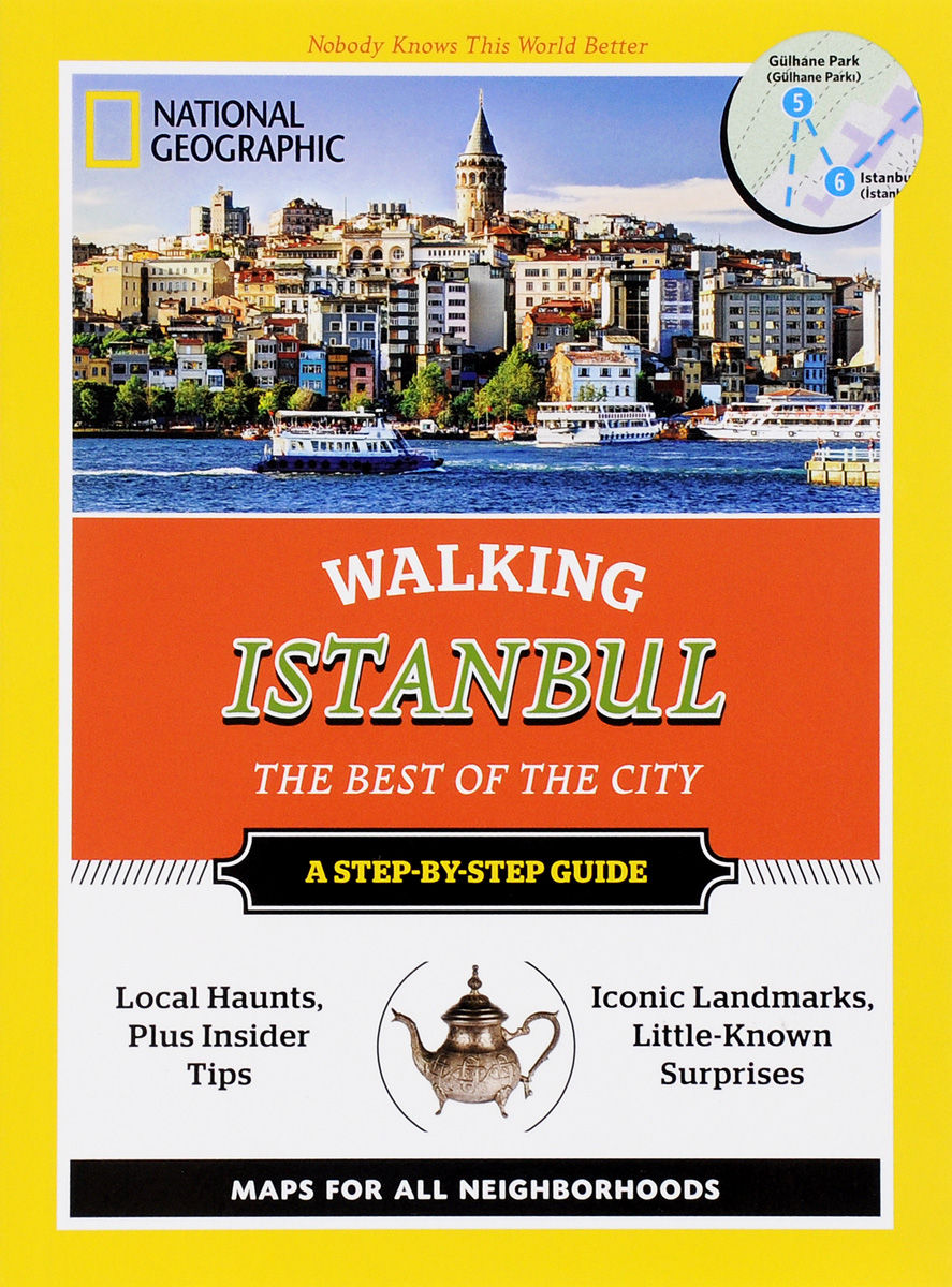 Walking Istanbul: The Best of the City: A Step-by-Step Guide