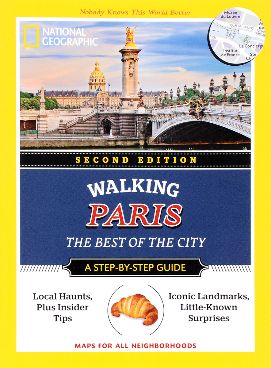 Walking Paris: The Best of the City: A Step-by-Step Guide